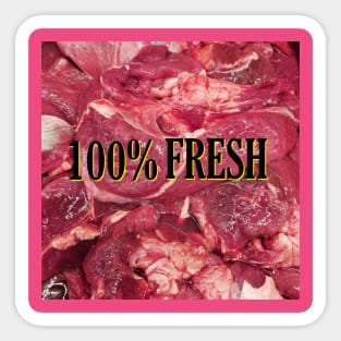 100%FRESH FROM MARKET Sticker